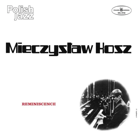 Mieczysław Kosz – Reminiscence (vol. 25) - okładka