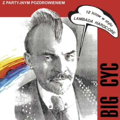 Big Cyc - Z Partyjnym Pozdrowieniem - okładka