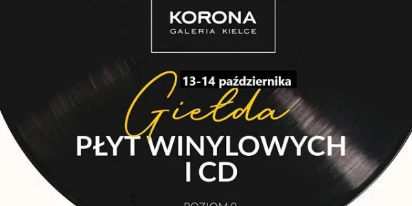 Giełda winyli i CD w Galerii Korona Kielce