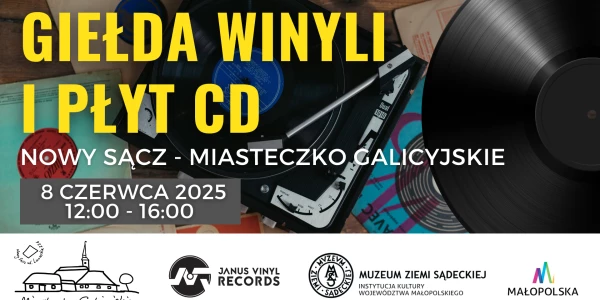 📀 Giełda Winyli i Płyt CD w Nowym Sączu 📍 MIASTECZKO GALICYJSKIE
