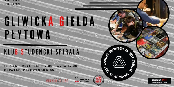 Gliwicka Giełda Płytowa w Spirali