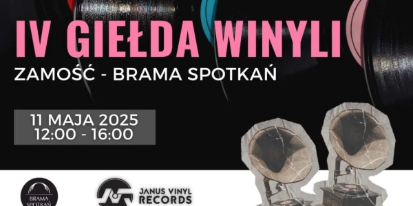 📀 4 Giełda Winyli w Zamościu 📍 BRAMA SPOTKAŃ