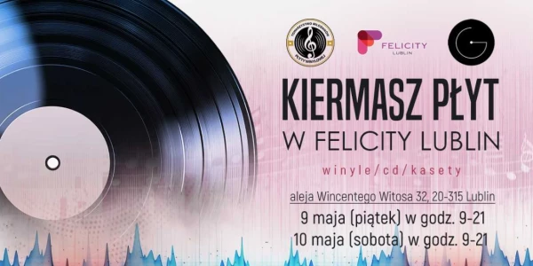 Kiermasz Płyt w Felicity Lublin winyle/cd/kasety