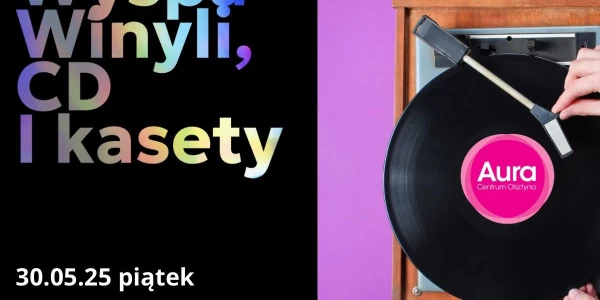 II Edycja! Wyspa winyli, CD i kasety w Aura Olsztyn!