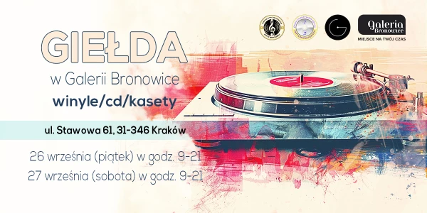 Giełda winyli, cd i kaset w Galerii Bronowice