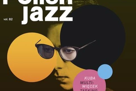 Kolejna płyta Kuby Więcka w legendarnej serii „Polish Jazz”