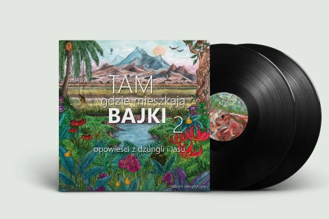 "Tam, gdzie mieszkają bajki 2" - wyjątkowe słuchowisko na winylu