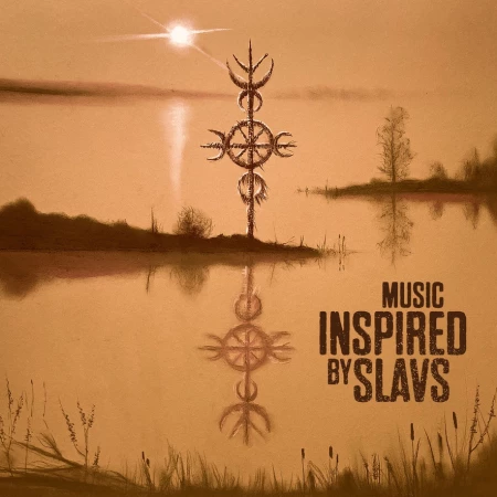 Okładka: Music Inspired by Slavs - Music Inspired By